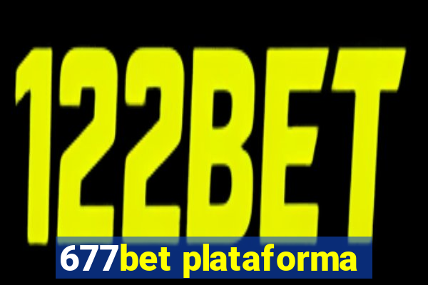 677bet plataforma